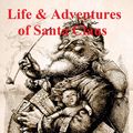 Cover Art for 9781455330423, The Life and Adventures of Santa Claus by L. Frank Baum