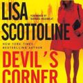 Cover Art for 9780060854577, Devil's Corner by Lisa Scottoline