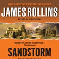 Cover Art for 9780061958618, Sandstorm by James Rollins, John Meagher
