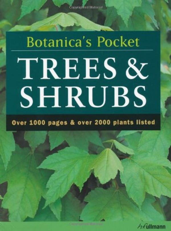 Cover Art for 9783833144684, Botanica's Pocket: Trees and Shrubs by Gordon Cheers