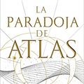 Cover Art for B0BJKZ1PKM, La paradoja de Atlas (Spanish Edition) by Olivie Blake