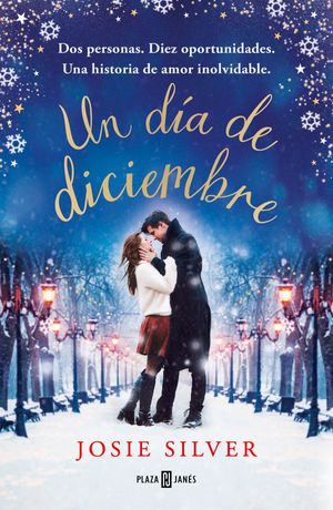 Cover Art for 9788401022173, Un día de diciembre / One Day In December (Spanish Edition) by Josie Silver