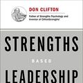 Cover Art for 8601400652886, Strengths-based Leadership: A Landmark Study of Great Leaders, Teams, and the Reasons Why We Follow by Gallup
