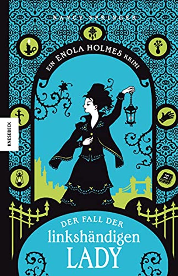 Cover Art for B09HVCKMST, Der Fall der linkshändigen Lady: Ein Enola-Holmes-Krimi: Band 2 (Enola Holmes) (German Edition) by Nancy Springer