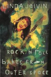 Cover Art for 9781875847334, Rock 'n' Roll Babes from Outer Space by Linda Jaivin