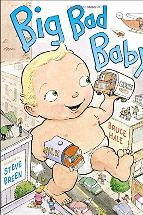 Cover Art for 9780803735859, Big Bad Baby by Hale, Bruce