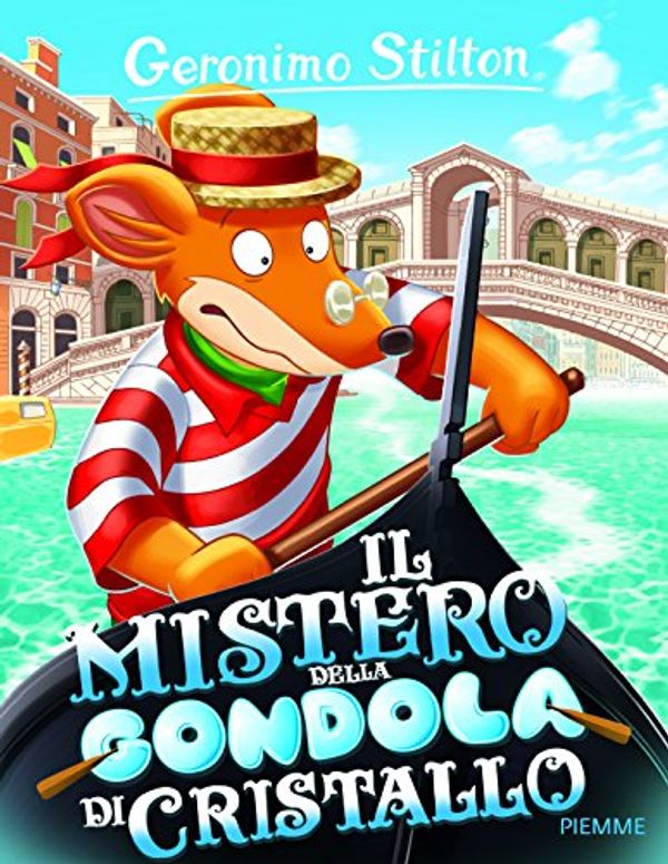 Cover Art for 9788856652970, Il mistero della gondola di cristallo. Ediz. illustrata by Geronimo Stilton