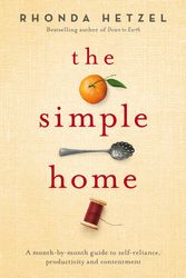 Cover Art for 9780670079025, The Simple Home by Rhonda Hetzel