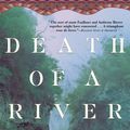 Cover Art for 9780802191984, Death of a River Guide: A Novel by Richard Flanagan