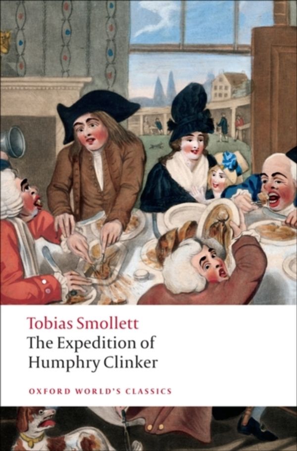 Cover Art for 9780199538980, The Expedition of Humphry Clinker by Tobias Smollett