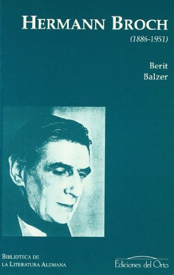 Cover Art for 9788479232719, Hermann Broch (1886-1951) by Berit Balzer Haus