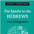 Cover Art for 9780716204749, The Epistle to the Hebrews by Paul Ellingworth