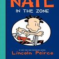 Cover Art for 0884652374920, Big Nate: In the Zone by Lincoln Peirce