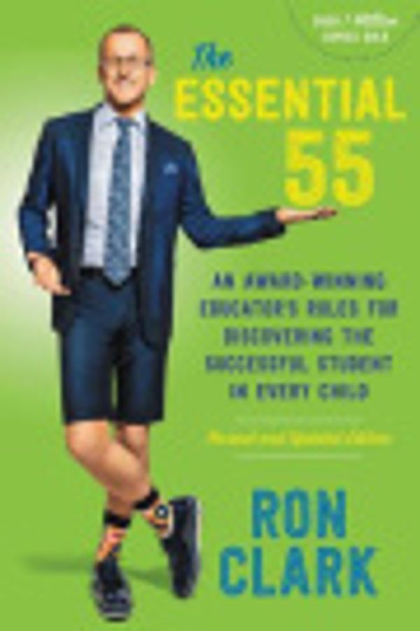 Cover Art for 9780316330466, The Essential 55 by Ron Clark