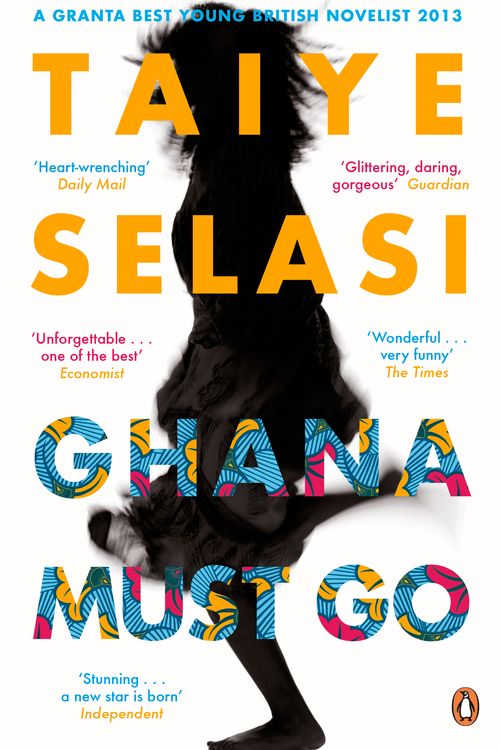 Cover Art for 9780670919888, Ghana Must Go by Taiye Selasi