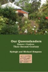 Cover Art for 9780987137555, The Queenslanders House and Garden by Kyleigh Simpson, Michael Simpson