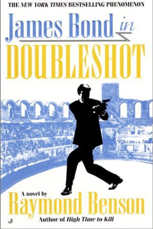 Cover Art for 9780515130614, Doubleshot by Raymond Benson