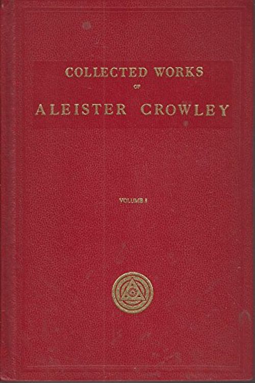 Cover Art for 9780911662511, Collected Works: v. 1 by Aleister Crowley