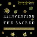 Cover Art for 9780465012404, Reinventing the Sacred by Stuart A Kauffman