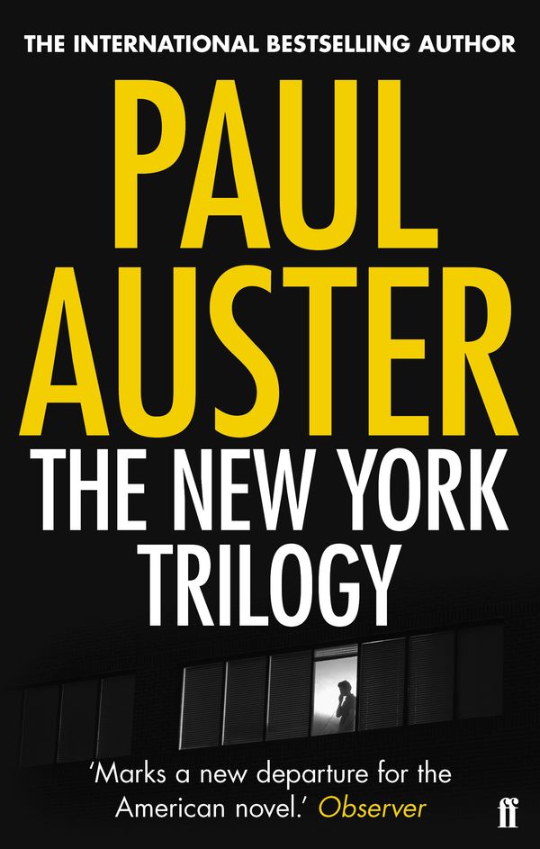 Cover Art for 9780571276653, The New York Trilogy by Paul Auster