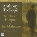 Cover Art for 9780754087649, Sir Harry Hotspur of Humblethwaite by Anthony Trollope