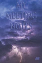 Cover Art for 9781091484269, My Meeting Notes by Pioneer Bros