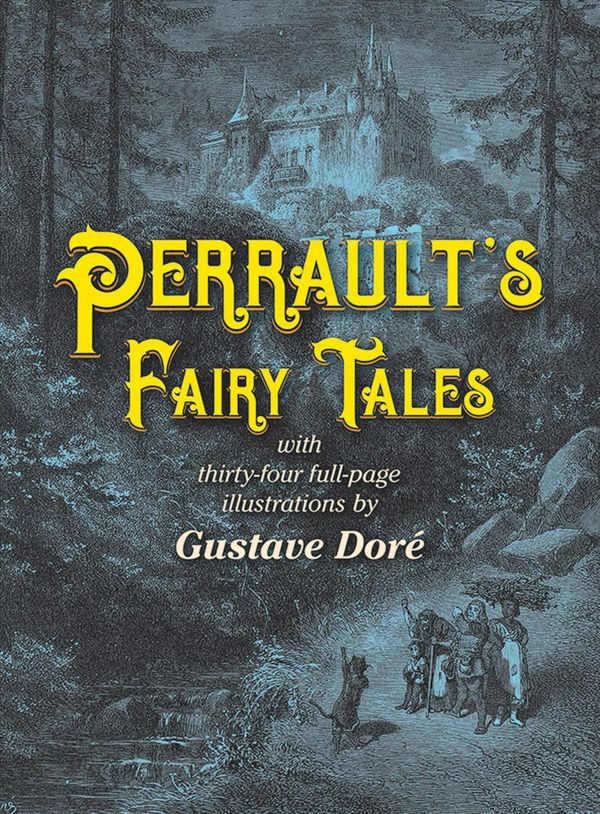 Cover Art for 9780486223117, Perrault's Fairy Tales by Charles Perrault