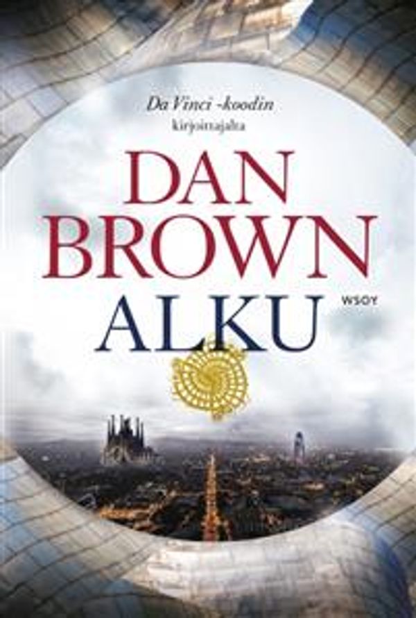 Cover Art for 9789510425565, Alku by Brown Dan