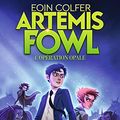 Cover Art for B07QLYGBVP, Artemis Fowl (Tome 4) - Opération Opale (French Edition) by Eoin Colfer