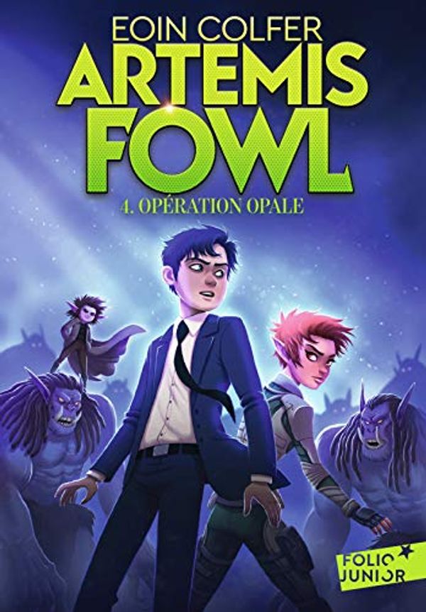 Cover Art for B07QLYGBVP, Artemis Fowl (Tome 4) - Opération Opale (French Edition) by Eoin Colfer