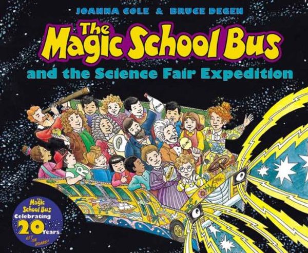 Cover Art for 9780439903806, The Magic School Bus and the Science Fair Expedition by Joanna Cole