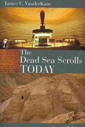 Cover Art for 9780802864352, The Dead Sea Scrolls Today by James C. VanderKam