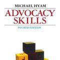 Cover Art for 9781854318725, Advocacy Skills by Michael Hyam