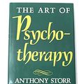 Cover Art for 9780416602111, The art of psychotherapy by Anthony Storr
