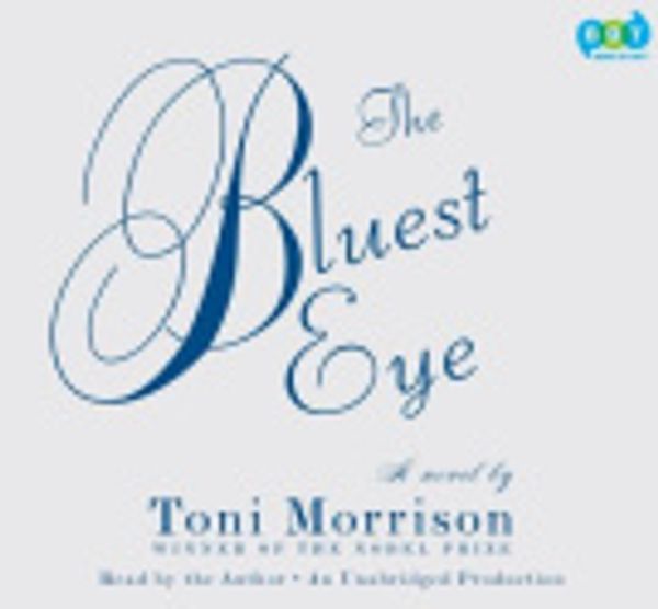 Cover Art for 9780307941145, The Bluest Eye by Toni Morrison