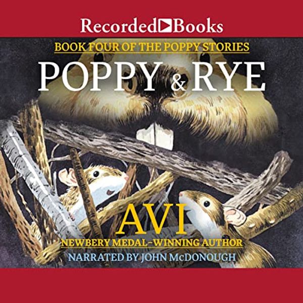 Cover Art for 9781664423633, Poppy and Rye by Avi