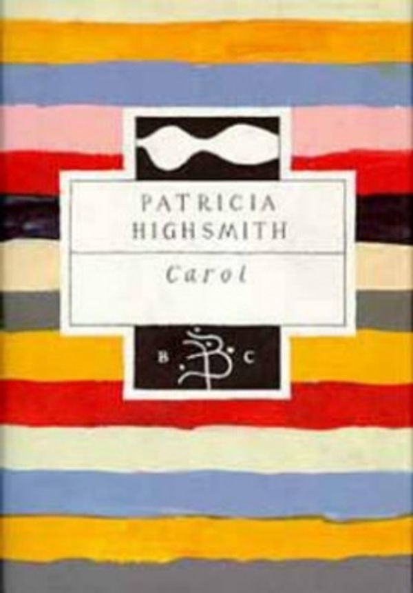 Cover Art for 9780747516040, Carol by Patricia Highsmith