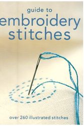 Cover Art for 9781844301409, Guide to Embroidery Stitches (Hachette General Reference S.) by Jennifer Campbell