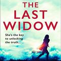 Cover Art for B07L52VJT3, The Last Widow: The latest new 2019 crime thriller from the No. 1 Sunday Times bestselling author by Karin Slaughter