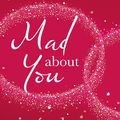 Cover Art for 9781844882960, Mad About You by Sinead Moriarty