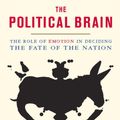 Cover Art for 9781586485993, Political Brain by Drew Westen