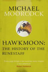 Cover Art for 9780575108691, Hawkmoon: The History of the Runestaff by Michael Moorcock