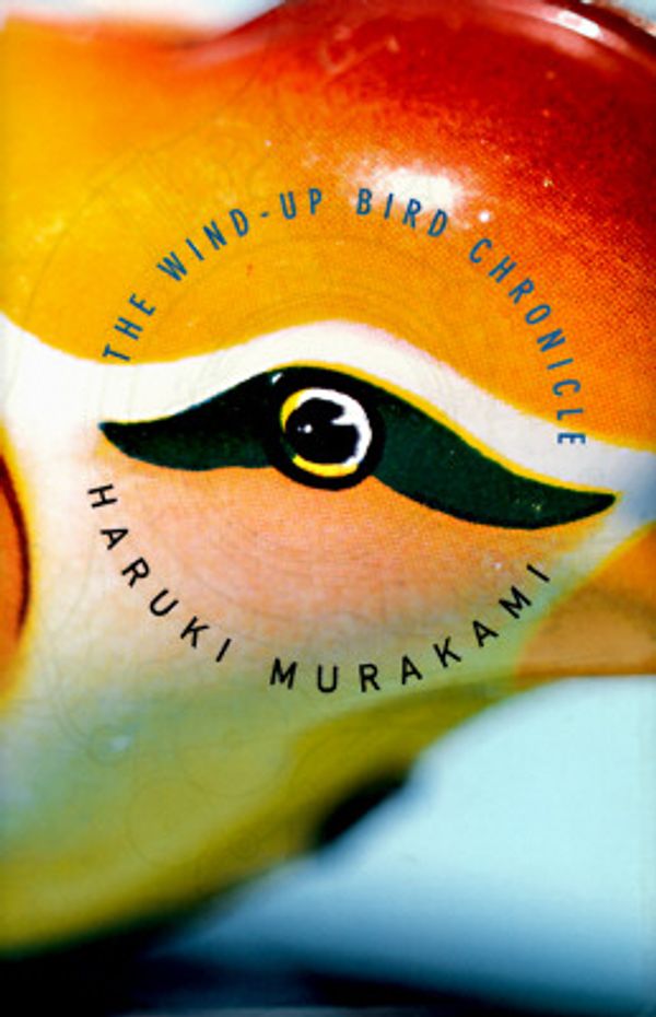 Cover Art for 9780679446699, The Wind-Up Bird Chronicle by Haruki Murakami