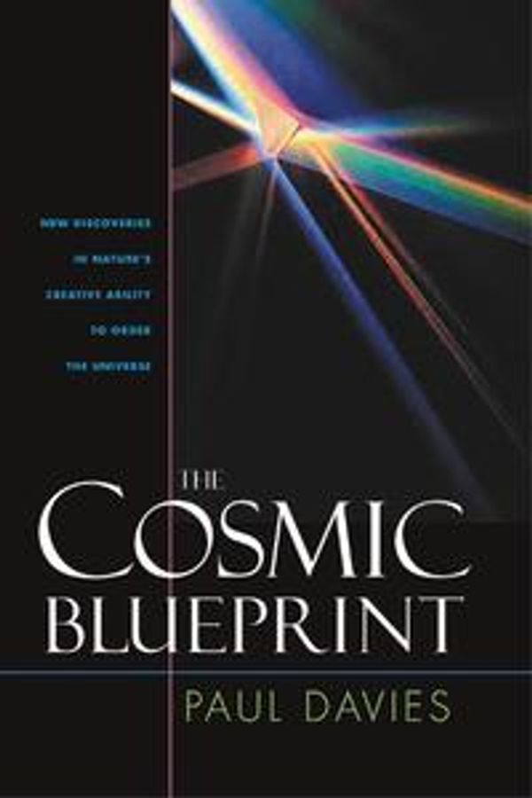 Cover Art for 9781599470306, Cosmic Blueprint by Paul Davies