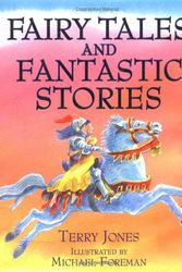 Cover Art for 9781843650553, Fairy Tales and Fantastic Stories by Terry Jones
