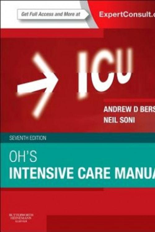 Cover Art for 9780702047626, Oh's Intensive Care Manual by Bersten Professor, Andrew D