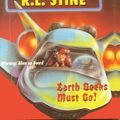 Cover Art for 9780613214728, Earth Geeks Must Go! by R. L. Stine
