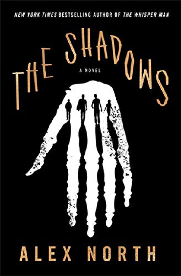 Cover Art for 9781432881146, The Shadows by North, Alex