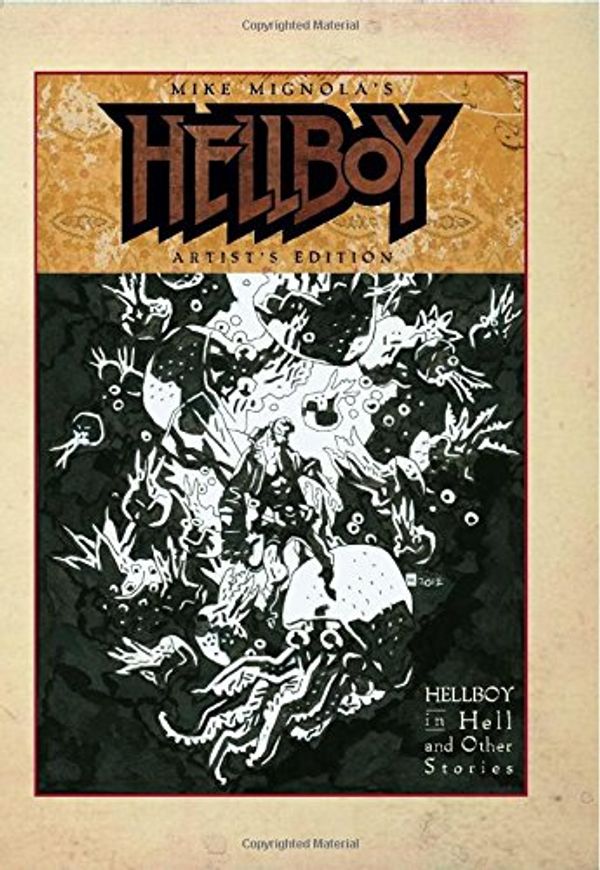 Cover Art for 9781631400032, Mike Mignola's Hellboy in Hell and Other Stories, Artist's Edition by 