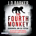 Cover Art for B0784Y24NX, The Fourth Monkey - Geboren, um zu töten: Sam Porter 1 by J. D. Barker